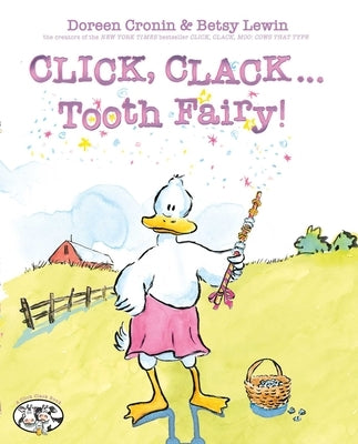Click, Clack . . . Tooth Fairy! by Cronin, Doreen