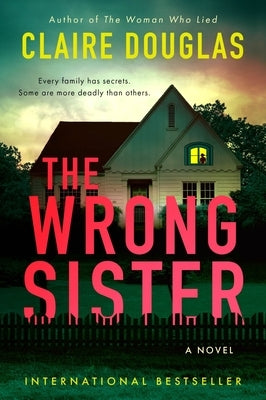 The Wrong Sister by Douglas, Claire
