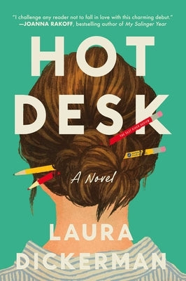 Hot Desk by Dickerman, Laura