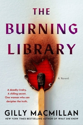 The Burning Library by MacMillan, Gilly