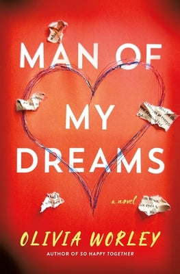 Man of My Dreams by Worley, Olivia