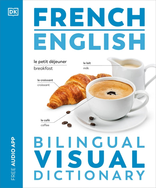 French - English Bilingual Visual Dictionary by Dk