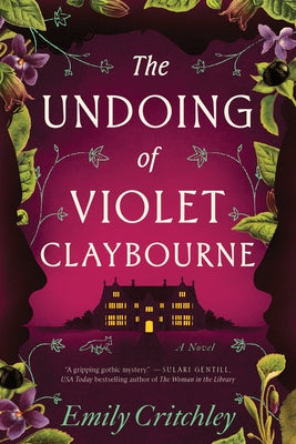 The Undoing of Violet Claybourne by Critchley, Emily