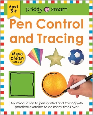 Wipe Clean Workbook: Pen Control and Tracing (Enclosed Spiral Binding): An Introduction to Pen Control with Practical Exercises to Do Again and Again by Priddy, Roger