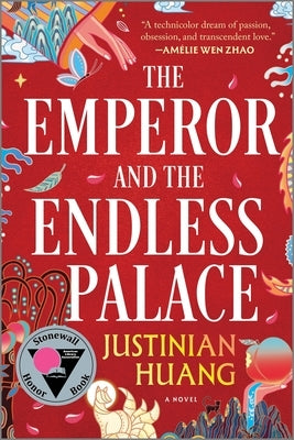The Emperor and the Endless Palace by Huang, Justinian