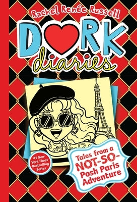 Dork Diaries 15: Tales from a Not-So-Posh Paris Adventure by Russell, Rachel RenÃ©e