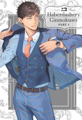 Haberdashery Ginmokusei, Part 1 by Mamita