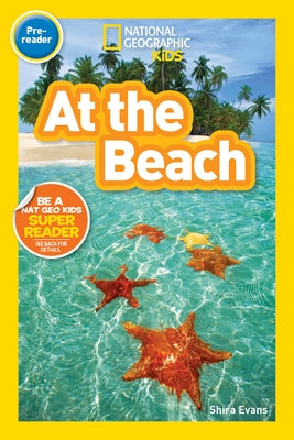 At the Beach (National Geographic Kids Readers, Pre-Reader) by Evans, Shira