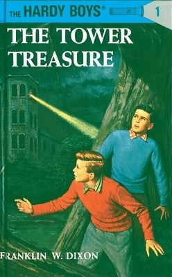 The Tower Treasure by Dixon, Franklin W.