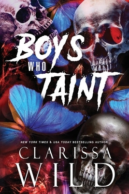 Boys Who Taint by Wild, Clarissa