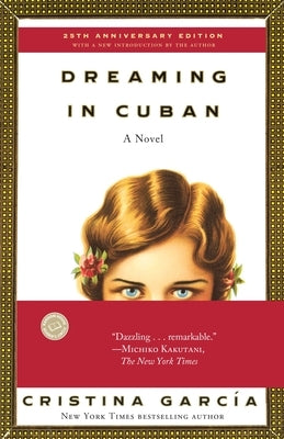 Dreaming in Cuban by GarcÃ­a, Cristina