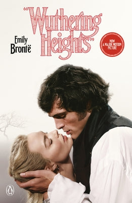 Wuthering Heights (Movie Tie-In) by BrontÃ«, Emily