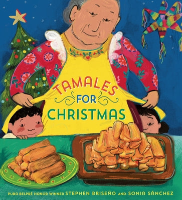 Tamales for Christmas by BriseÃ±o, Stephen