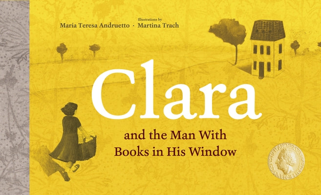 Clara and the Man with Books in His Window by Andruetto, Mar&#195;&#173;a Teresa