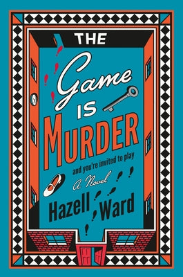 The Game Is Murder by Ward, Hazell