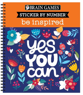 Brain Games - Sticker by Number: Be Inspired - 2 Books in 1 (20 Images to Sticker) by Publications International Ltd