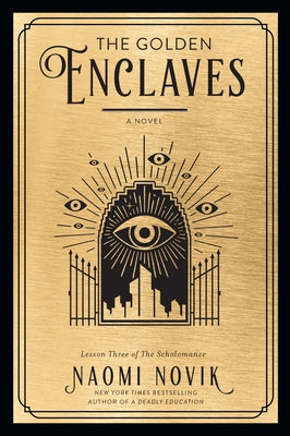 The Golden Enclaves by Novik, Naomi