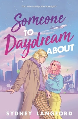 Someone to Daydream about by Langford, Sydney