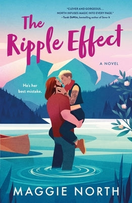 The Ripple Effect by North, Maggie