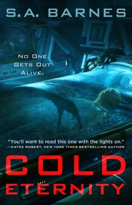 Cold Eternity by Barnes, S. a.