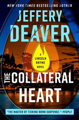 The Collateral Heart by Deaver, Jeffery