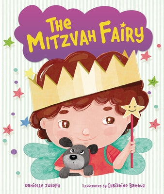 The Mitzvah Fairy by Joseph, Danielle