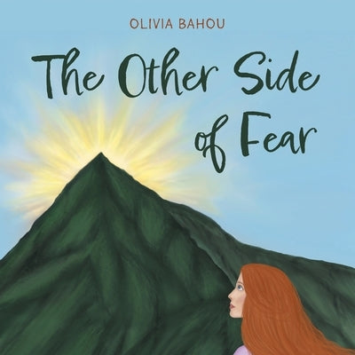 The Other Side of Fear by Bahou, Olivia