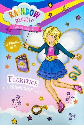 Rainbow Magic Special Edition: Florence the Friendship Fairy by Meadows, Daisy