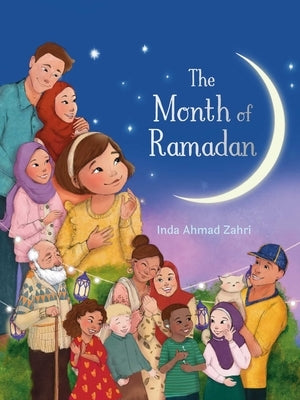 The Month of Ramadan by Ahmad Zahri, Inda