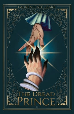 The Dread Prince by Leake, Lauren Cate