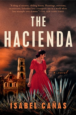 The Hacienda by Ca&#195;&#177;as, Isabel