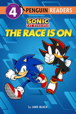 Sonic the Hedgehog: The Race Is on by Black, Jake