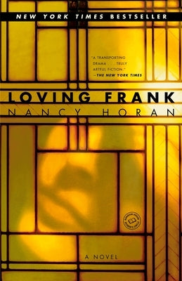 Loving Frank by Horan, Nancy