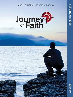 Journey of Faith Adults, Catechumenate by Mudd, John