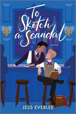 To Sketch a Scandal by Everlee, Jess