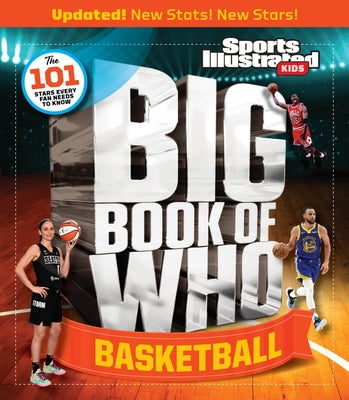 Big Book of Who Basketball by Sports Illustrated Kids