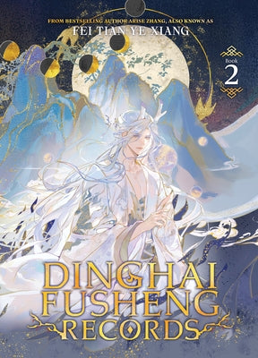 Dinghai Fusheng Records (Novel) Vol. 2 by Fei Tian Ye Xiang