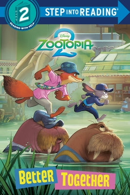 Better Together (Disney Zootopia 2) by Random House Disney