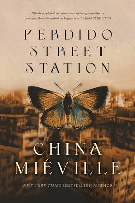 Perdido Street Station by Mi&#195;&#169;ville, China