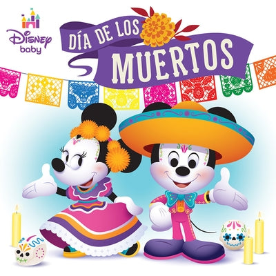 Disney Baby: Día de Los Muertos by Parent, Nancy