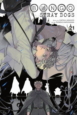 Bungo Stray Dogs, Vol. 21: Volume 21 by Asagiri, Kafka