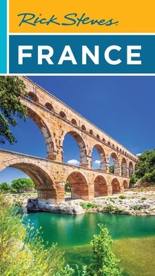Rick Steves France by Steves, Rick