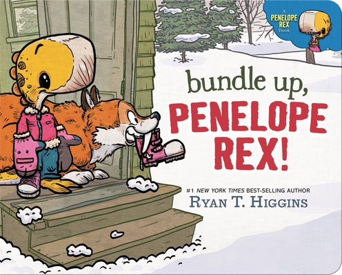 Bundle Up, Penelope Rex! by Higgins, Ryan T.