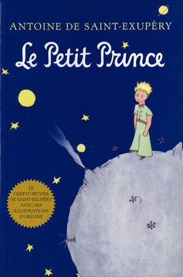 Le Petit Prince: The Little Prince (French Edition) by de Saint-Exup&#195;&#169;ry, Antoine