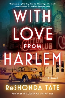 With Love from Harlem: A Novel of Hazel Scott by Tate, Reshonda