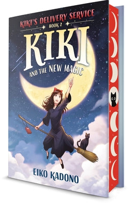 Kiki and the New Magic by Kadono, Eiko
