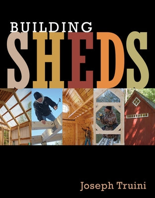 Building Sheds by Truini, Joseph