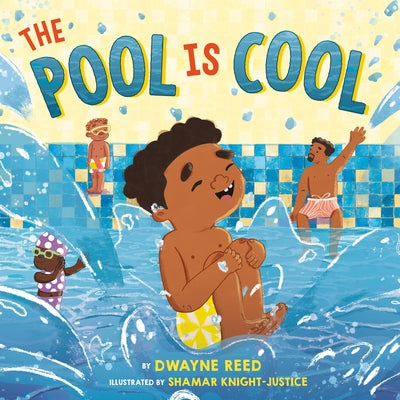 The Pool Is Cool by Reed, Dwayne