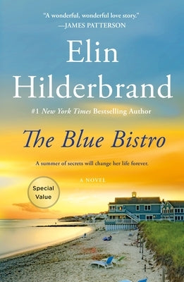 The Blue Bistro by Hilderbrand, Elin
