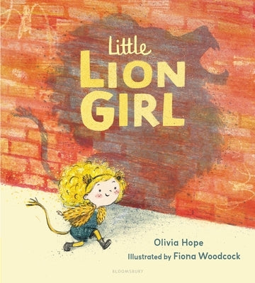 Little Lion Girl by Hope, Olivia